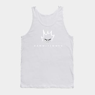 DAMMITAMMAD = angry statement Tank Top